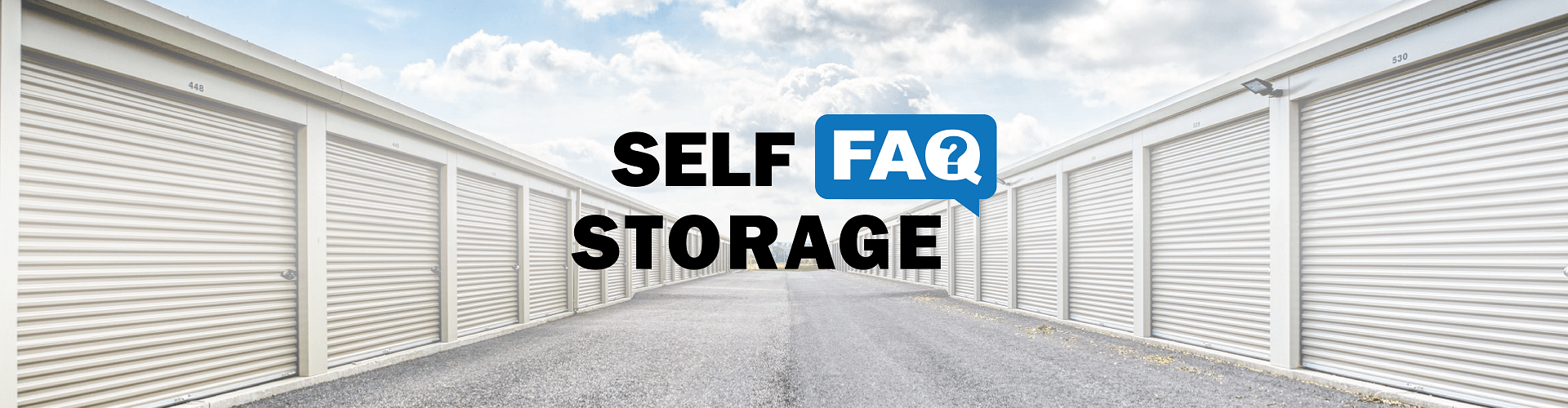 ProSafe Storage - Self Storage FAQ